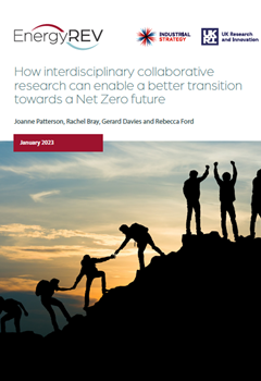 How interdisciplinary collaborative research can enable a better transition towards a Net Zero future